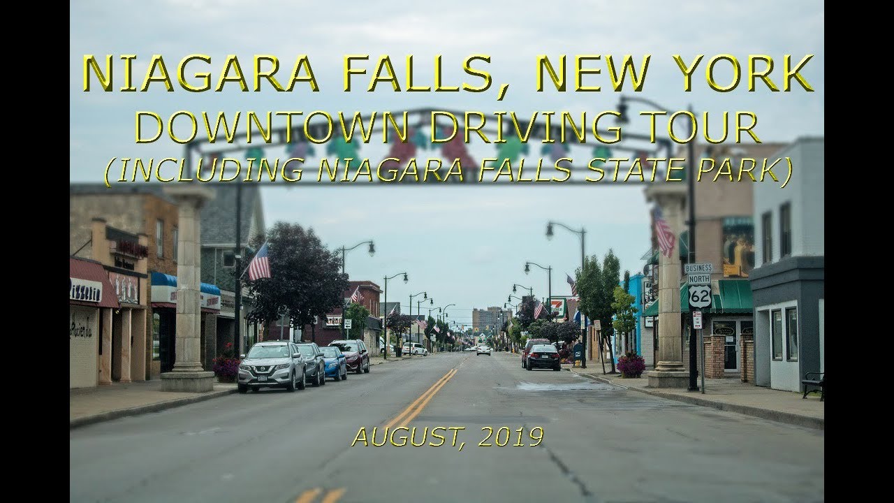 Niagara Falls, New York: Downtown Driving Tour (Including Niagara Falls State Park)
