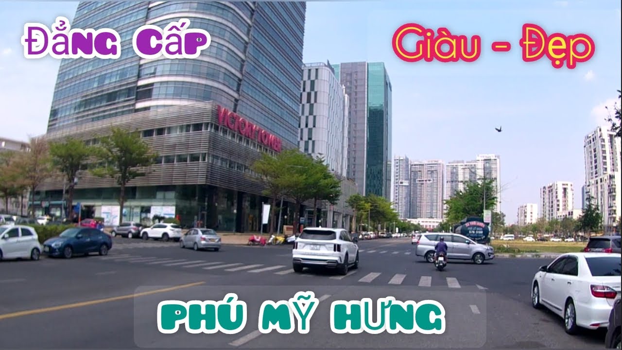 Khám phá khu đô thị Phú Mỹ Hưng . Quá đẹp và Đẳng cấp