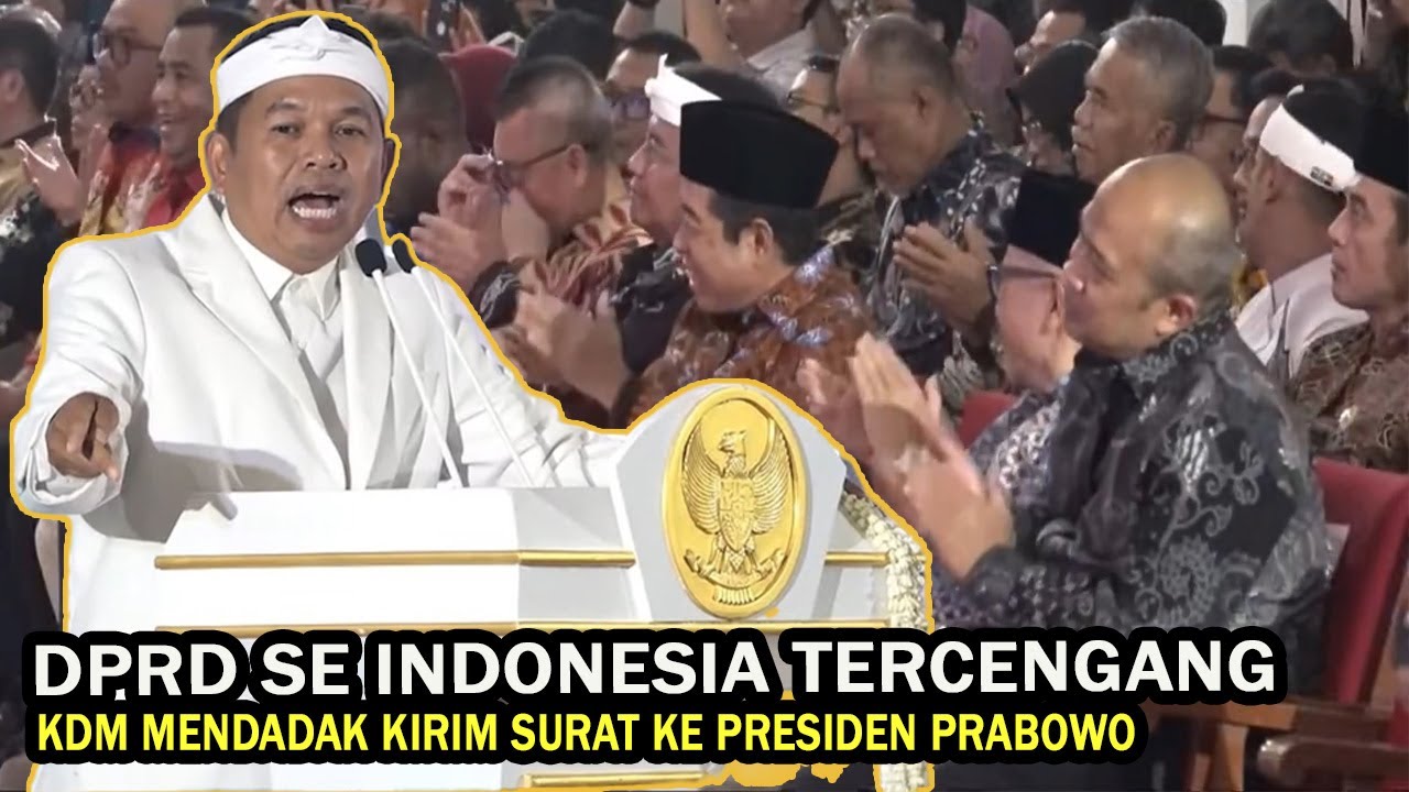 SEMUA TERCENGAN,  Gub Dedi Mulyadi KDM Mendadak Perintahkan KIRIM SURAT KE PRESIDEN PRABOWO