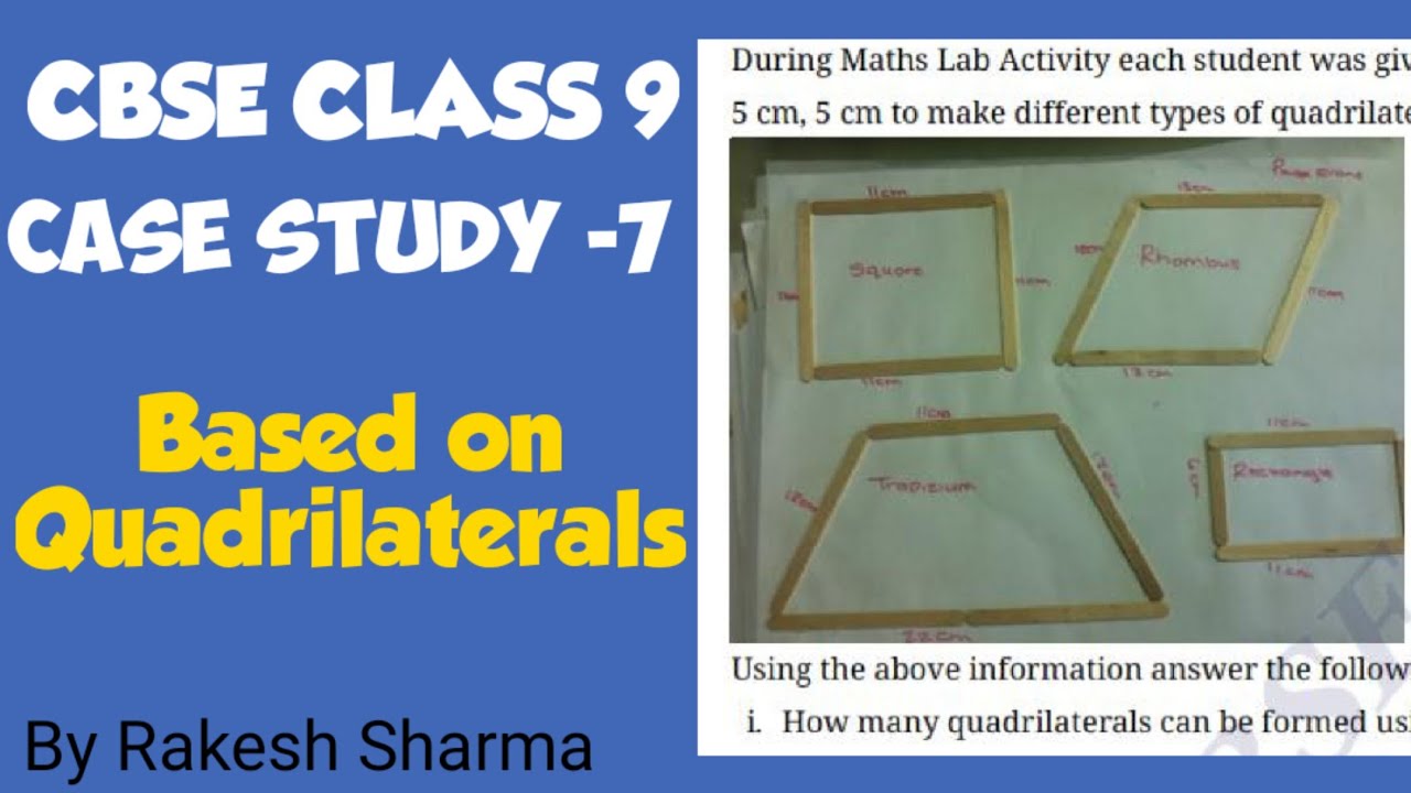 class 9 case study questions maths | case study Questions on Quadrilaterals | Cbse class 9 Maths |