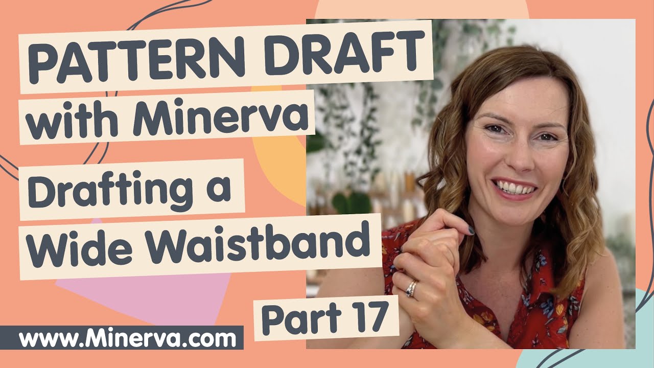 How to Pattern Draft | Waistbands | Drafting a Wide Waistband | Ep.4
