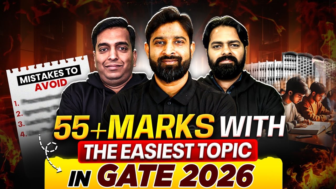 GATE CS 2026 | Score 55+ marks with the Easiest TOPICS in GATE 2026