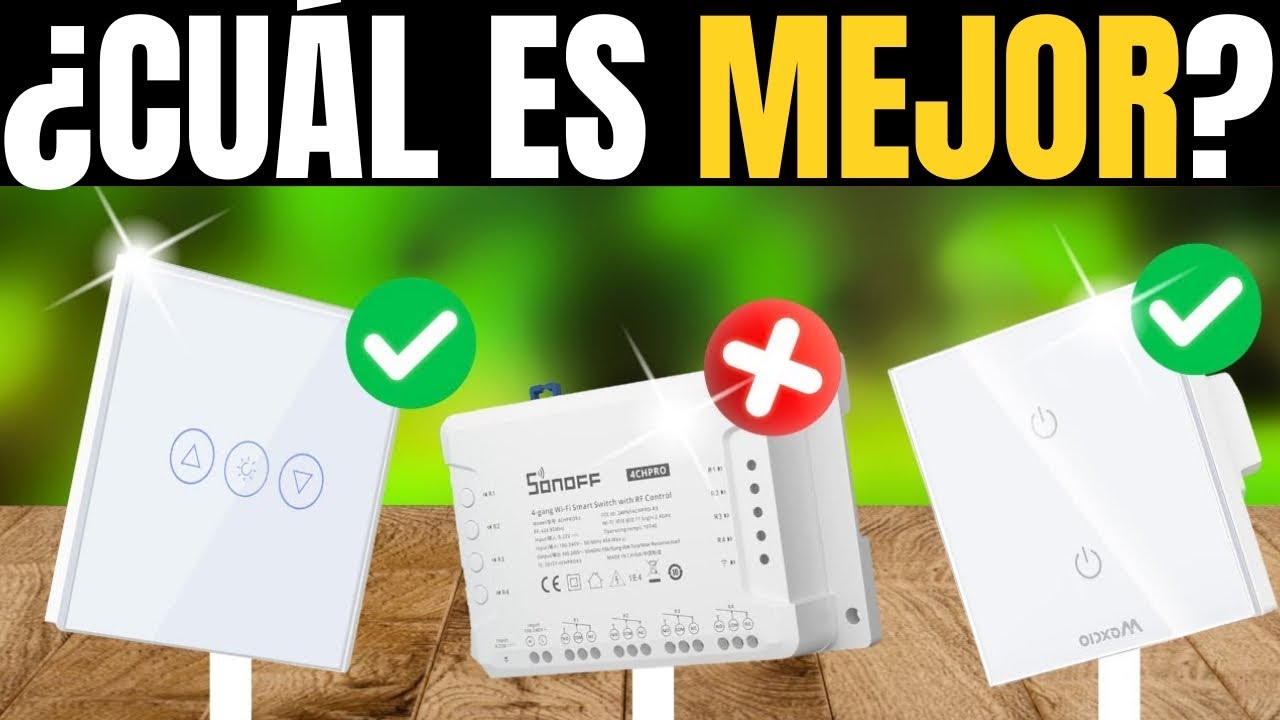 Los Mejores Interruptores Inteligentes Calidad-Precio de 2026 [NO COMPRES EL EQUIVOCADO]