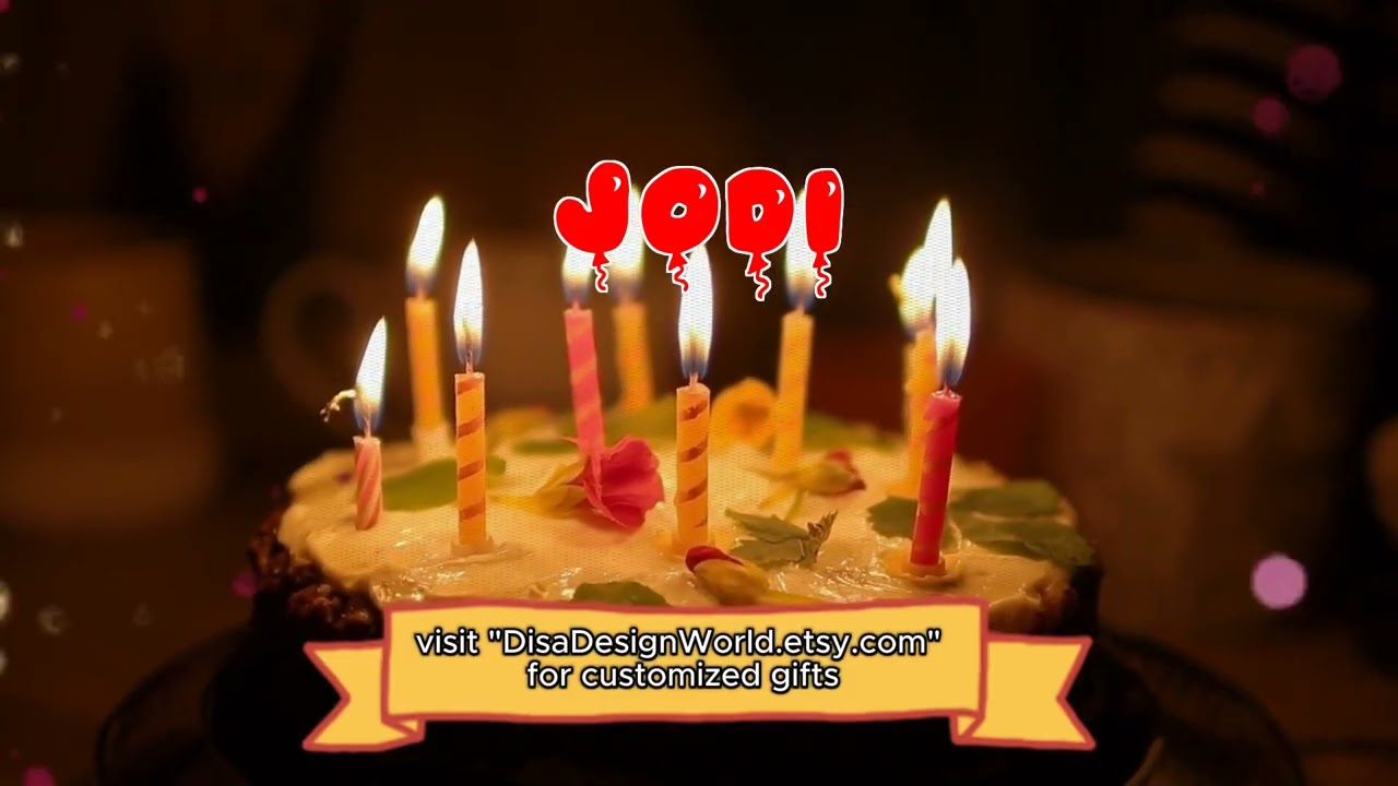 Happy Birthday JODI   Happy Birthday Song   Birthday Wishes   Birthday Party