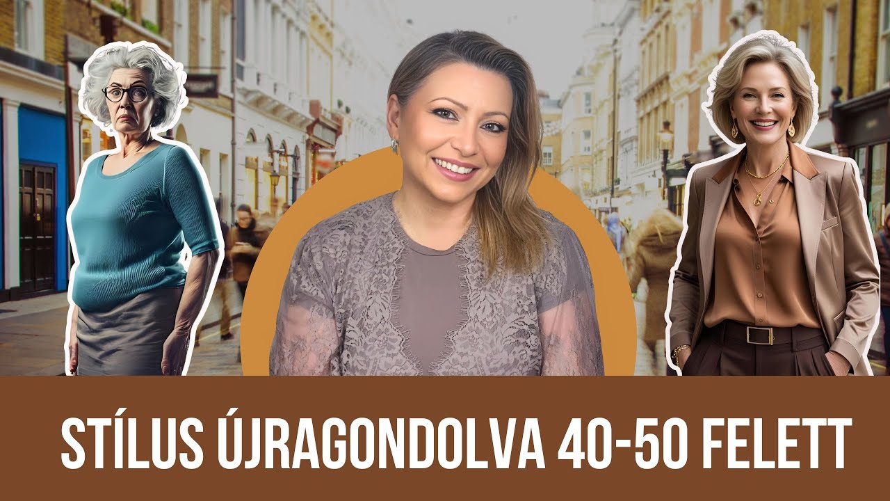 Stílus újragondolva 40-50 felett – így lehetsz stílusos minden korban