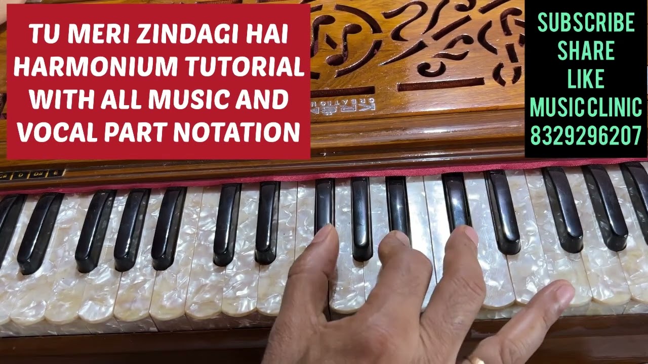 TU MERI ZINDAGI HAI-Harmonium Tutorial#all music and vocal notation