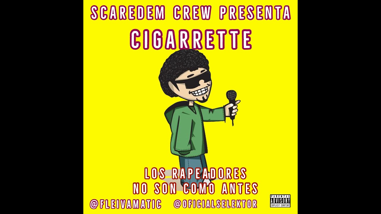 Cigarrette - Los Rapeadores No Son Como Antes #oldscholl #fleivamatic #music #posterhits