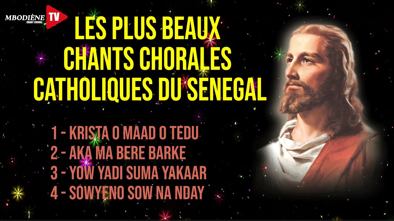 LES PLUS BEAUX CHANTS CHORALES CATHOLIQUES DU SENEGAL / L'HARMONIE DES CHANTS SACRES