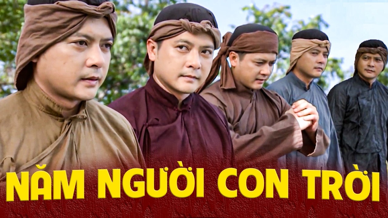NĂM NGƯỜI CON TRỜI | Phim Truyện Cổ Tích 2026 | Phim Cổ Tích 2026 | Cổ Tích Việt Nam 2026 | Cổ Tích