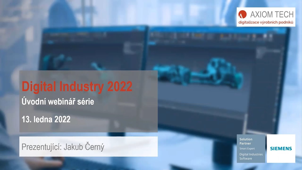 Úvodní webinář série Digital Industry 2022