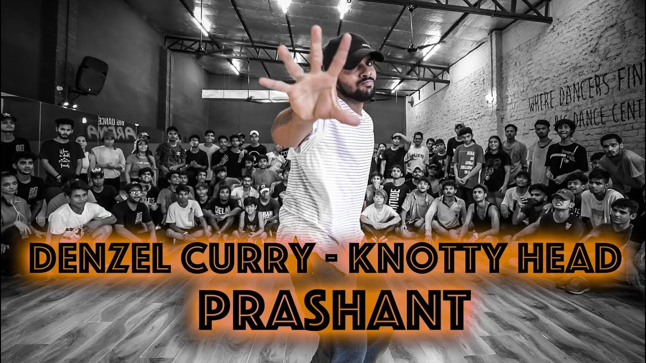 Prashant I Big Dance - PDSP 10 I Denzel Curry Ft. Rick Ross - Knotty Head