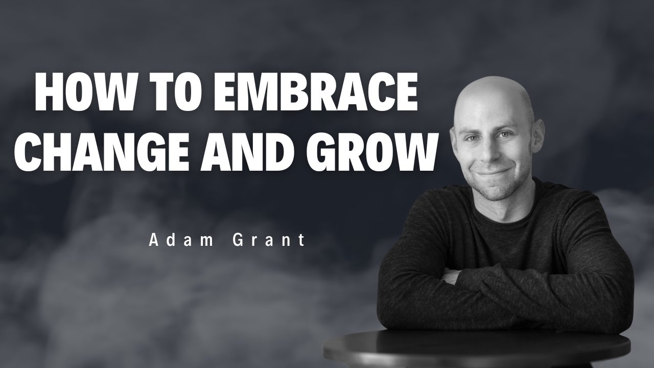 How to embrace change: Adam Grant | Lessons in Motivation #motivation #lesson