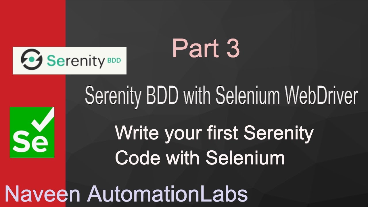 PART 3 : Serenity Gradle Project Setup || Write Your First Code with Serenity || Serenity HTMLReport