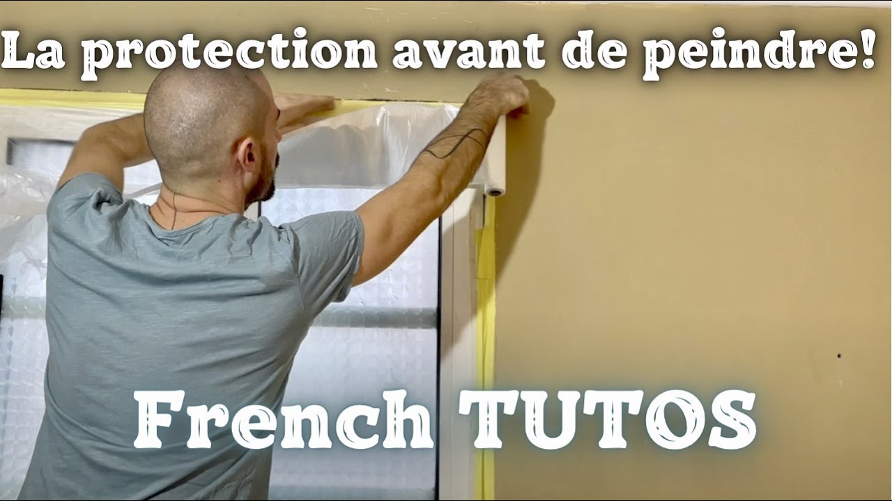 French TUTO: Les Masquages de Protection #tutopeinture