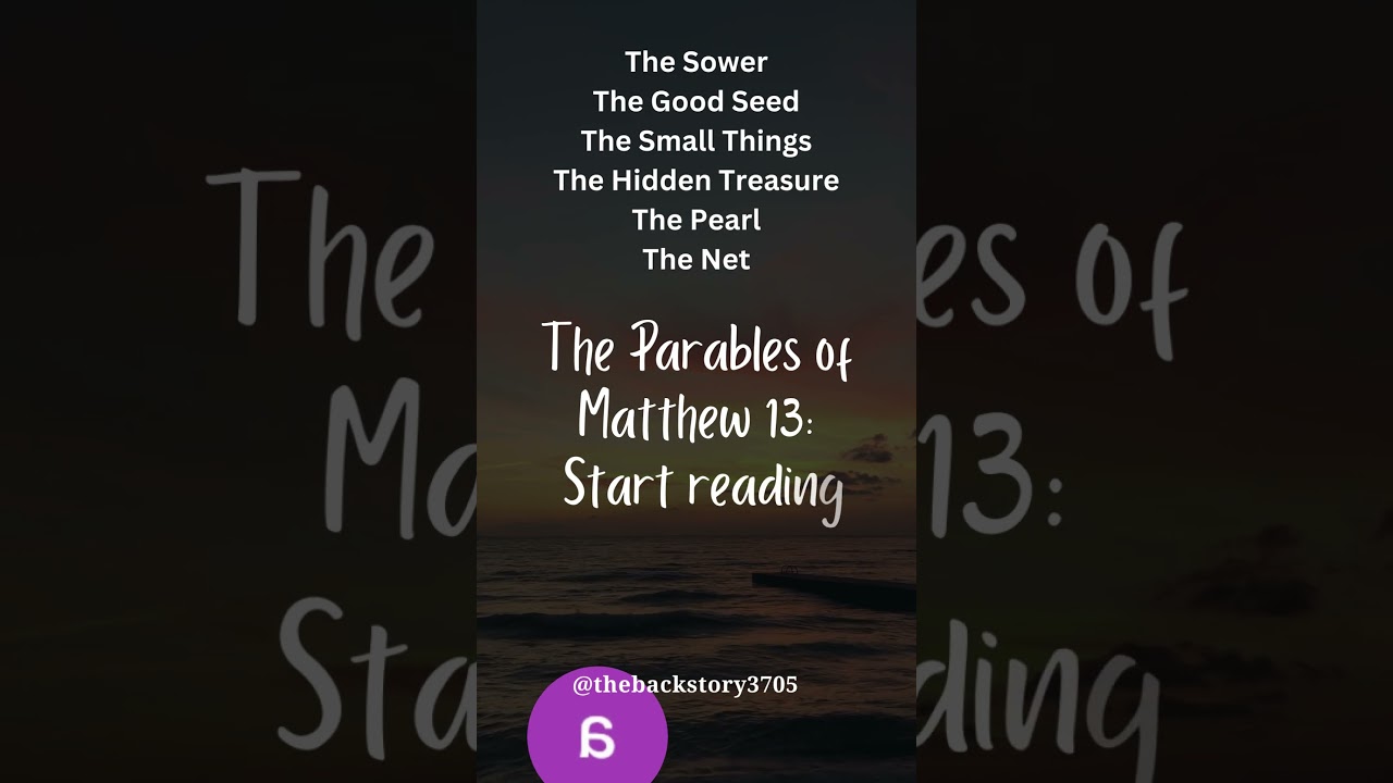 Sunday School Lesson - Parables of Matthew 13 - #Growing Together