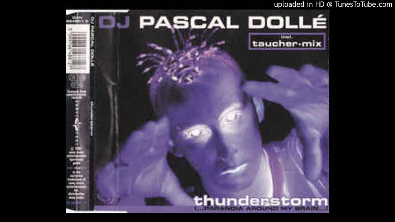 Dj Pascal Dollé - Thunderstorm (Houseverbot Mix)