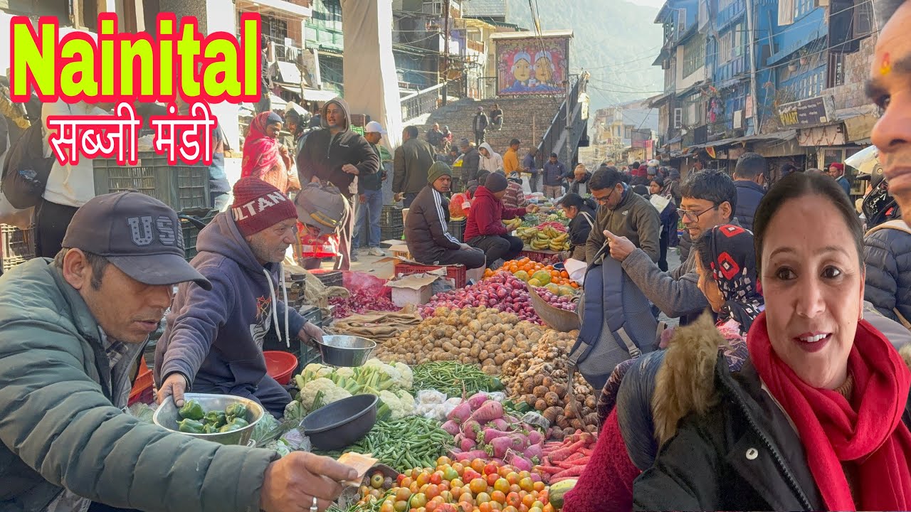 Nainital Update आज चलते है सब्जी मंडी #nainital #weather #market #lakeview #familychannel 