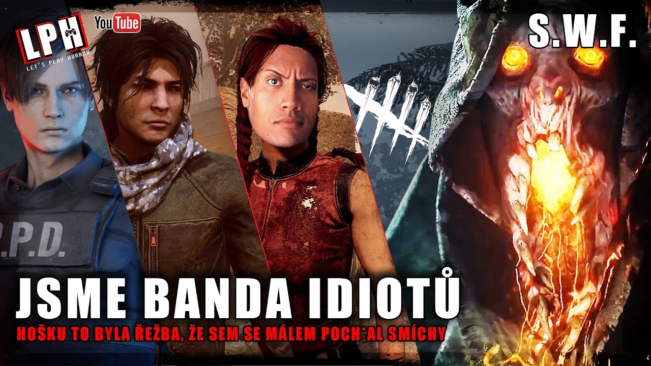 JSME BANDA IDIO*Ů :D - Dead by Daylight surv&iacute;ci SWF_LPH