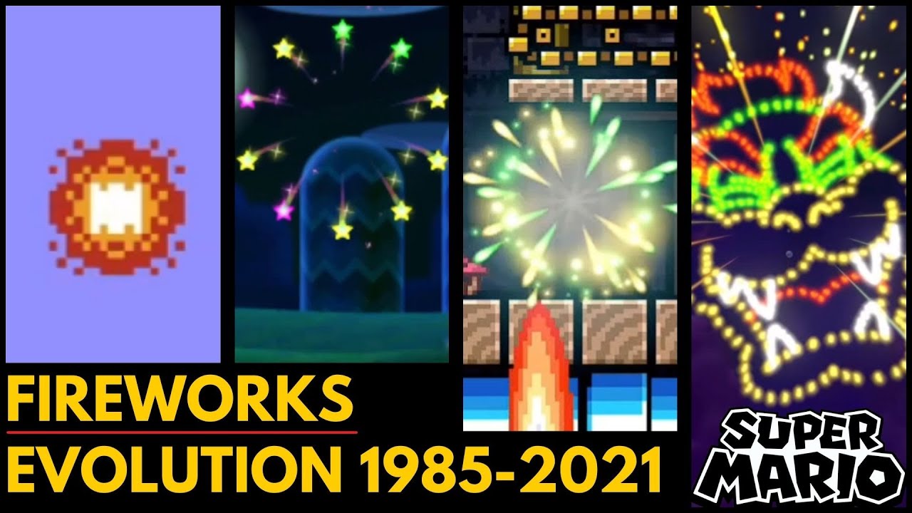 Evolution of Fireworks (1985-2021) - Super Mario Series