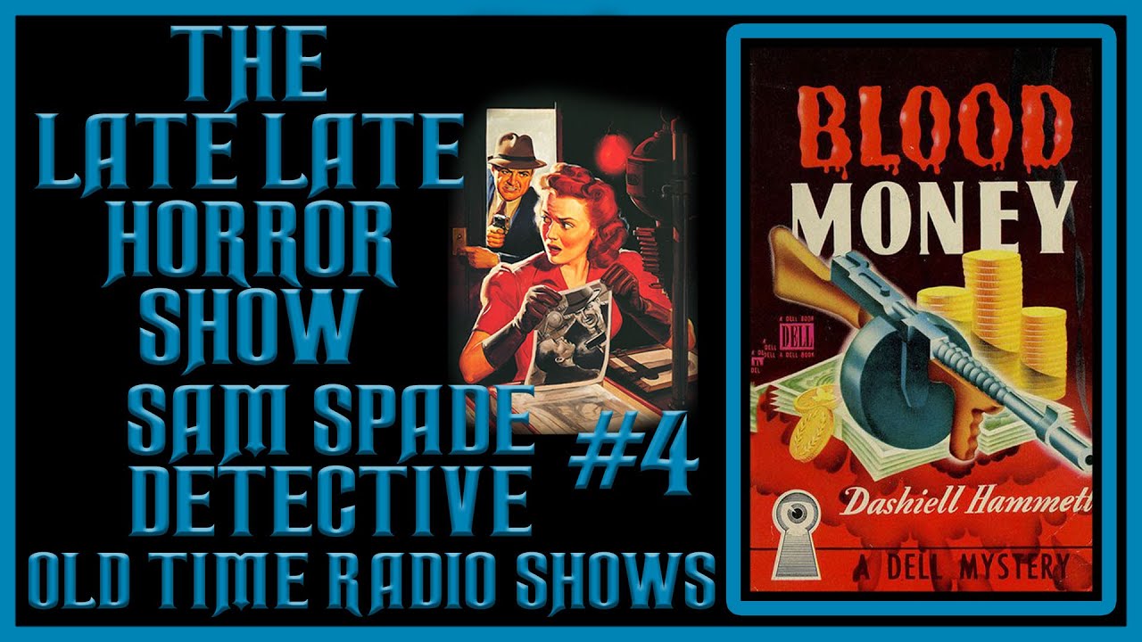 SAM SPADE DETECTIVE MYSTERY OLD TIME RADIO SHOWS #4