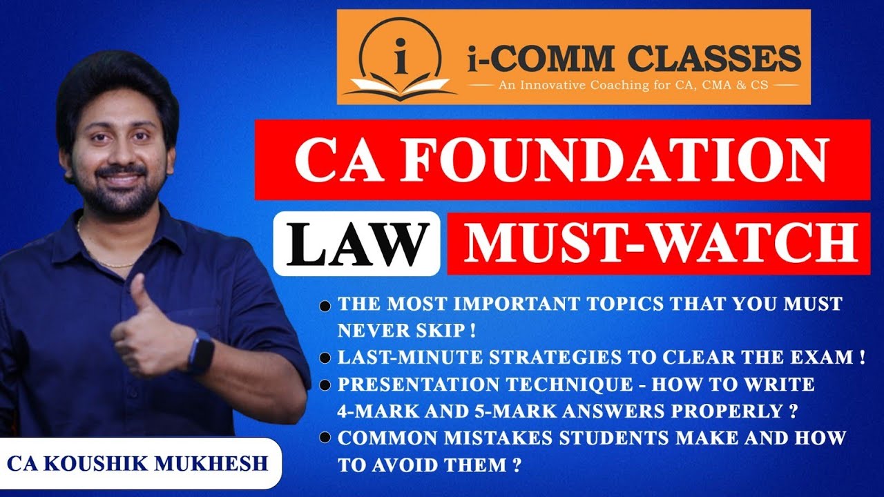CA FOUNDATION - LAW - MUST WATCH 💯