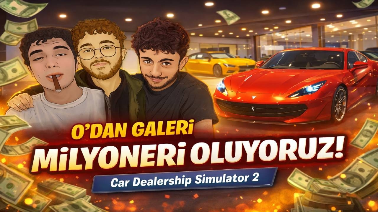 0'DAN GALERİ MİLYONERİ OLUYORUZ! CAR DEALERSHIP SMILATOR 2 - BÖLÜM 1