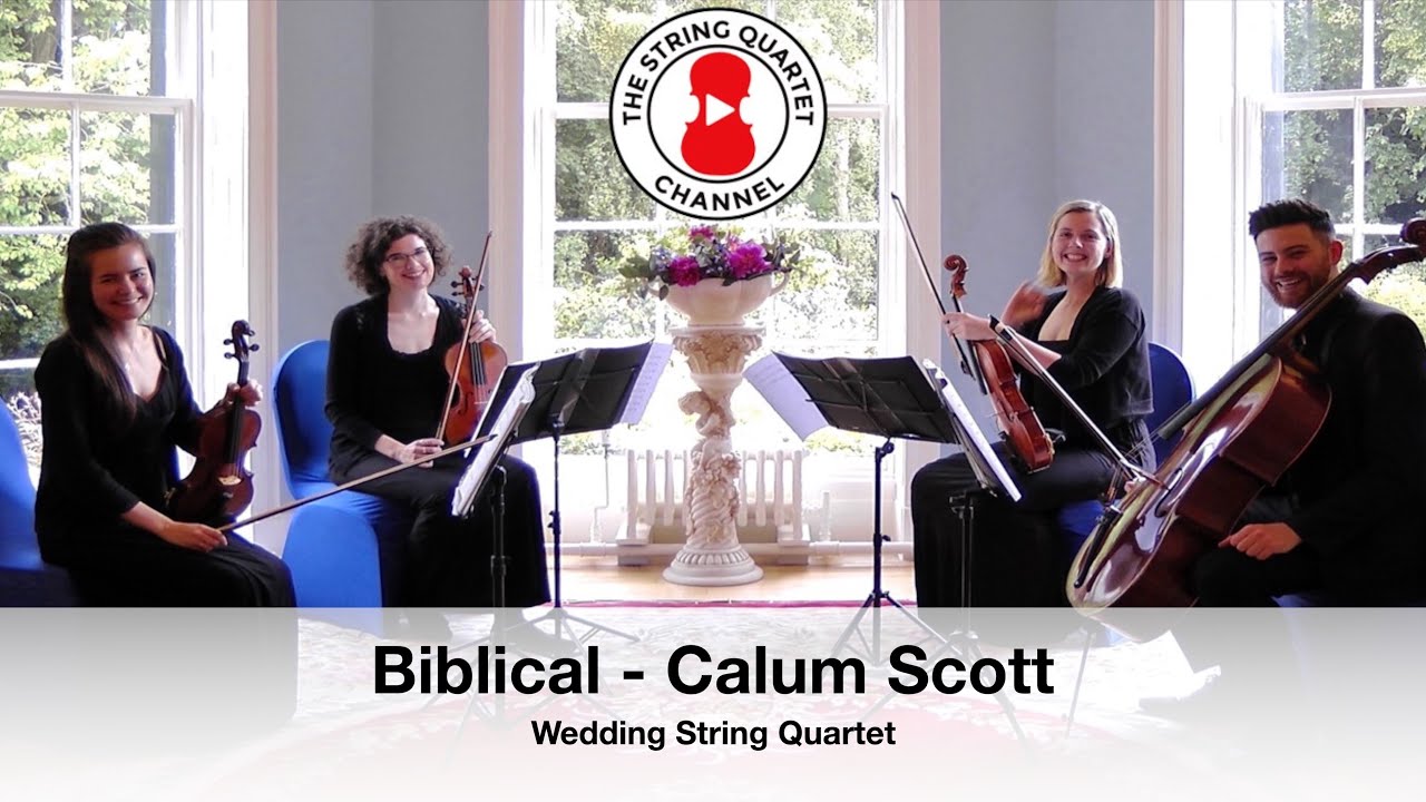 Biblical (Calum Scott) Wedding String Quartet