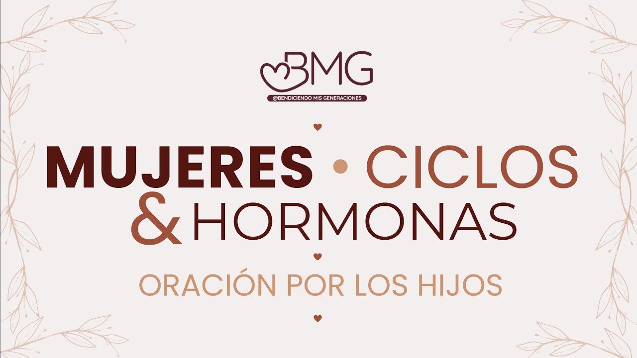 Mujeres, Ciclos y Hormonas - Carolina