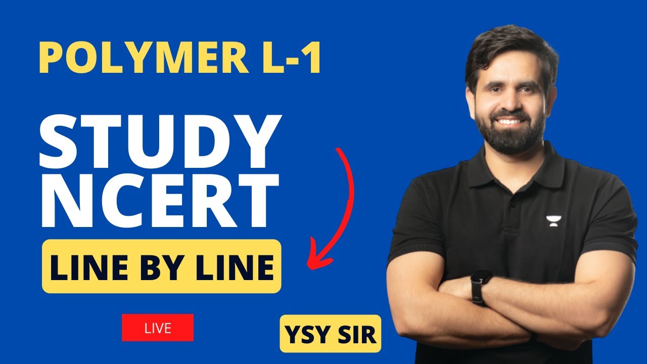 POLYMER L-1 | Chemistry NCERT | YSY Sir | Kota Pulse By Unacademy