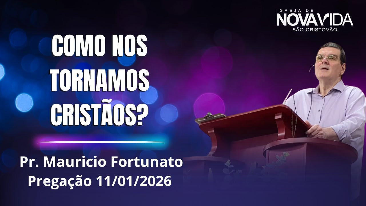 Como nos tornamos cristãos?