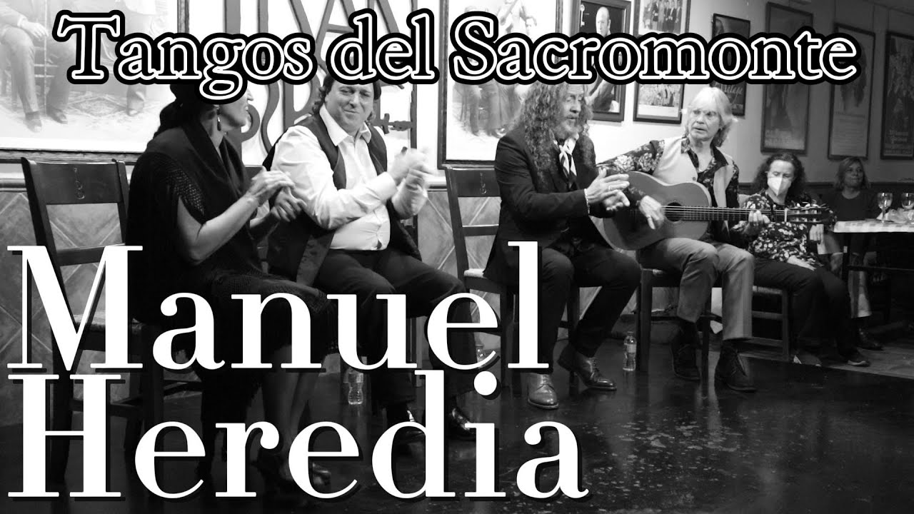 #Flamencología Manuel Heredia - Tangos del Sacromonte.