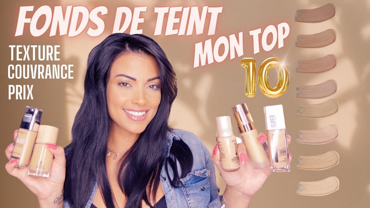 TOP 10 DES MEILLEURS FONDS DE TEINT