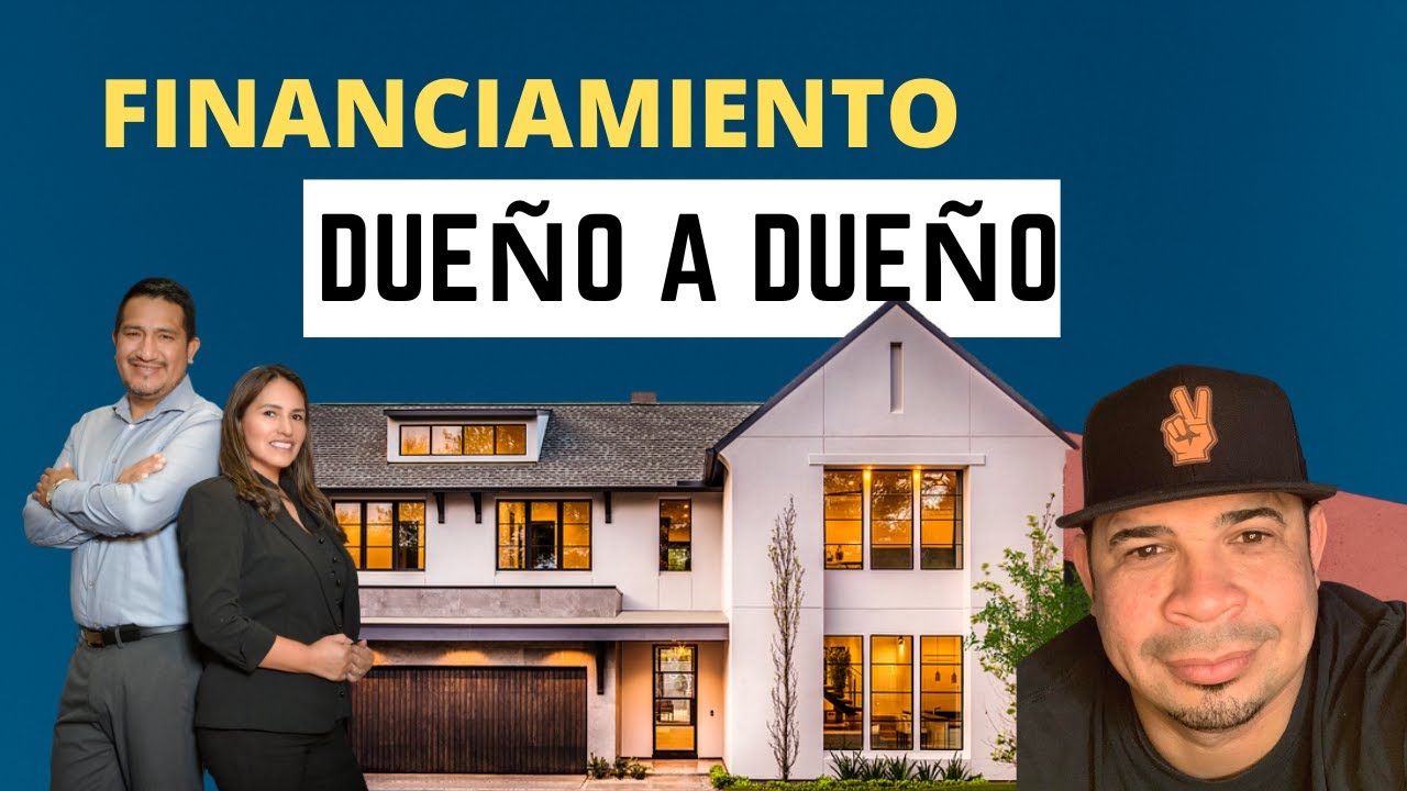 Como Comprar Casa Financiada por el Dueño