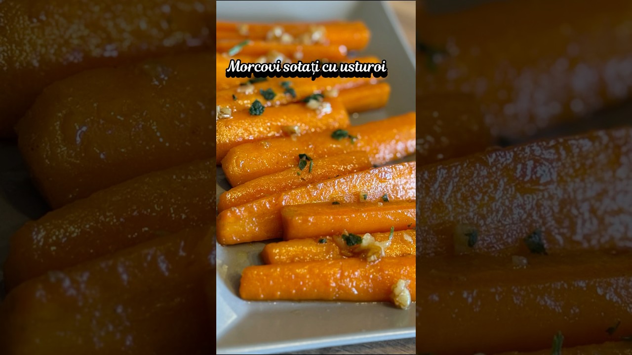 🥕✨ Morcovi sotați cu usturoi