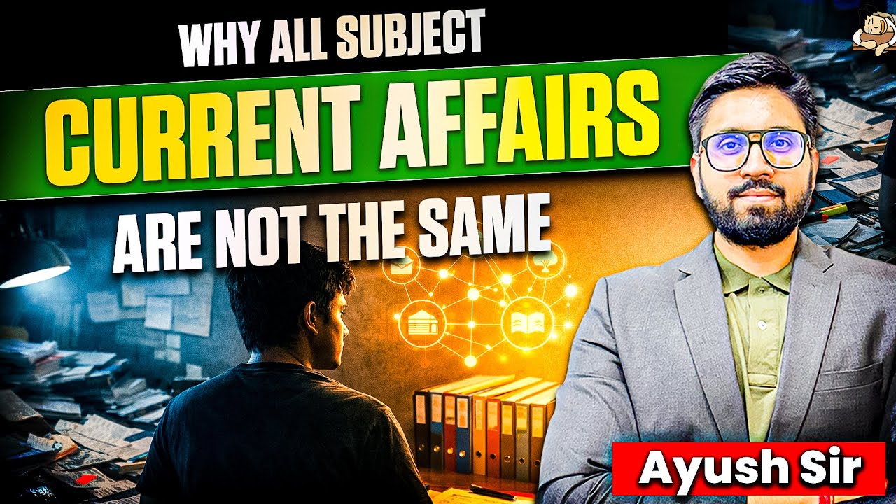Current Affairs Strategy for UPSC Prelims 2026 | How to Study Subject Wise Current Affairs Explained