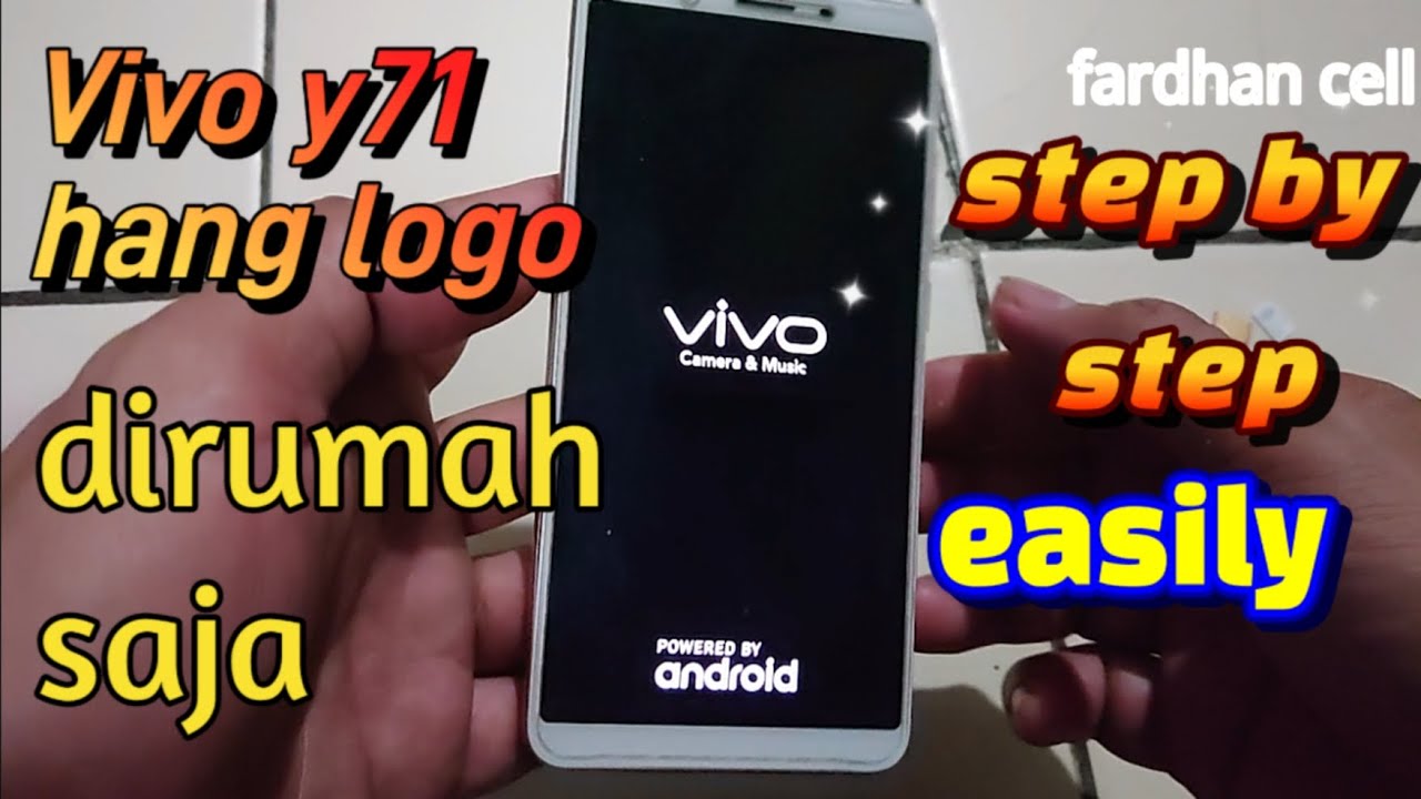 Vivo y71 hang logo dan bypass account google