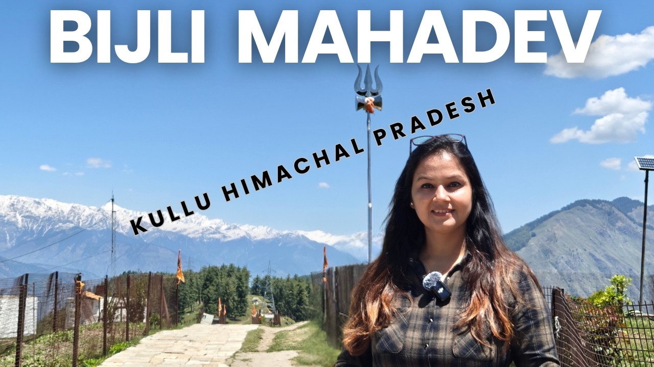 Bijli Mahadev Trek Kullu Himachal -मक्खन से बने भोलेनाथ करते हैं ऊर्जा ग्रहण - Great Miracle Occurs