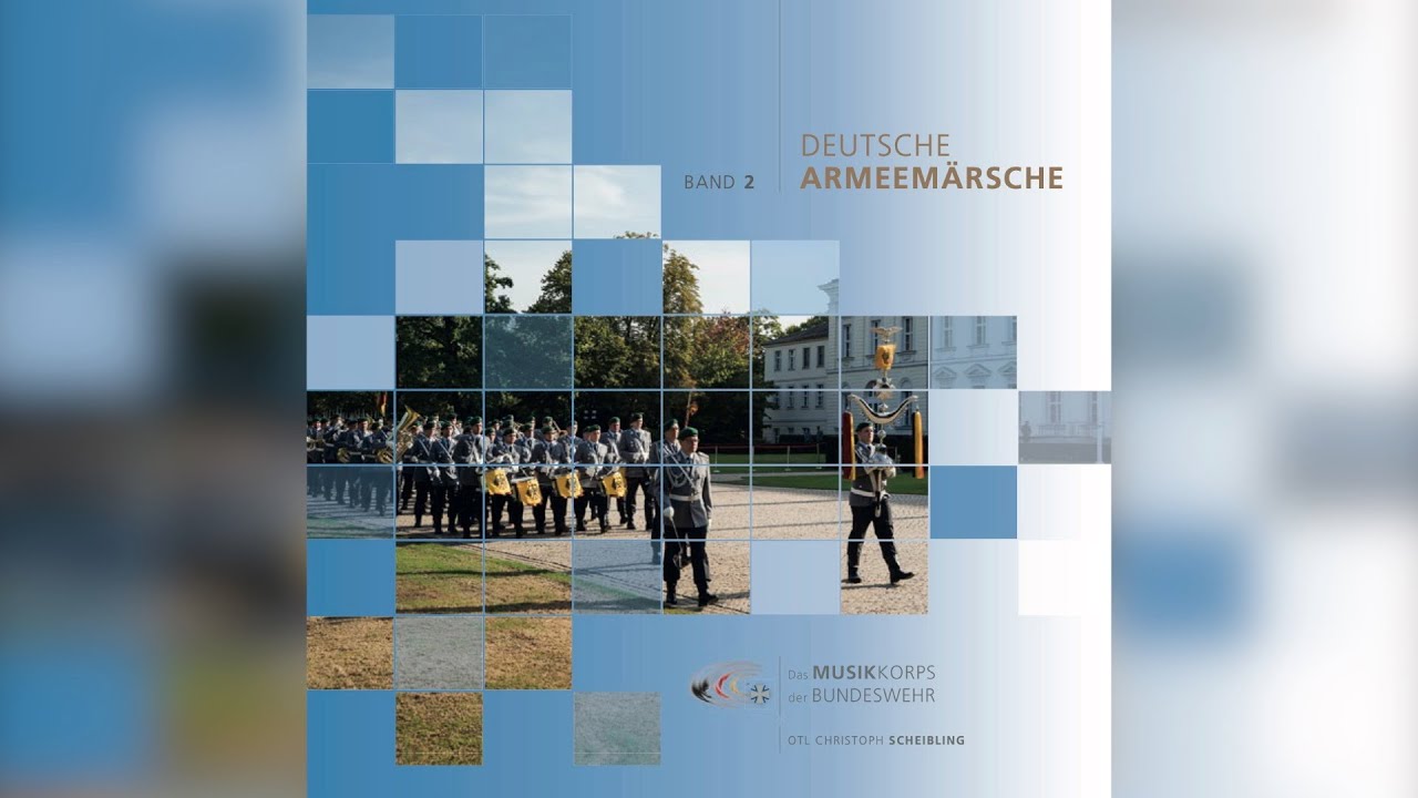 Preußens Gloria - Das Musikkorps der Bundeswehr (Johann Gottfried Piefke)