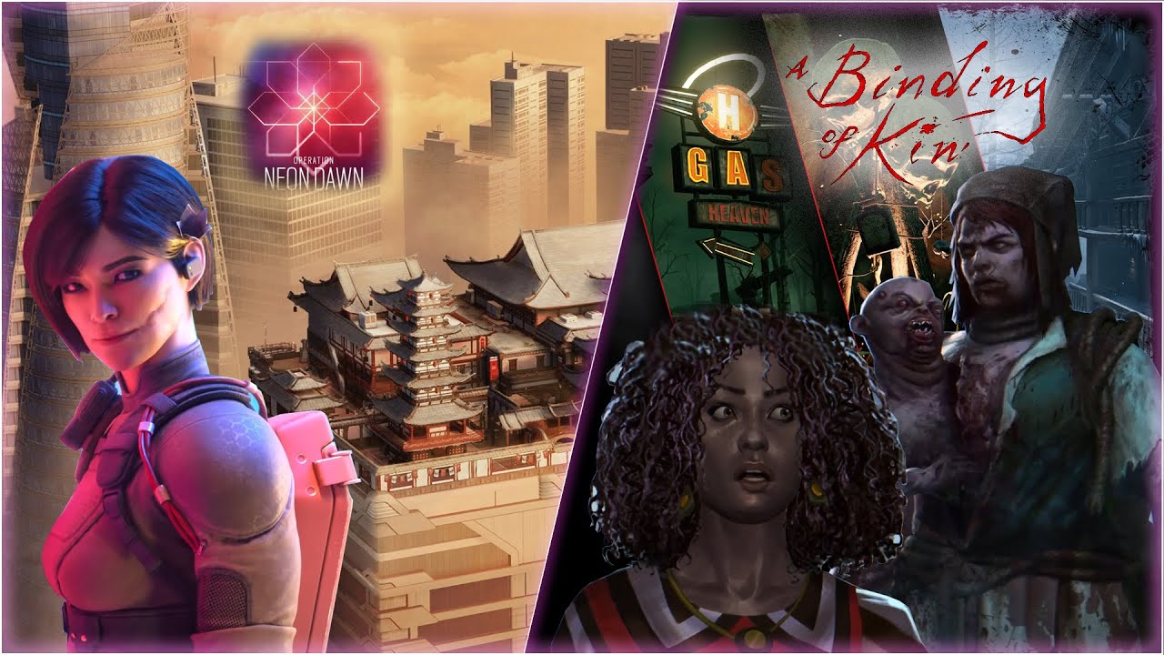 OPERATION NEON DAWN & CHAPTER XVIII - A BINDING OF KIN [Characters / Maps / Huge Updates !]