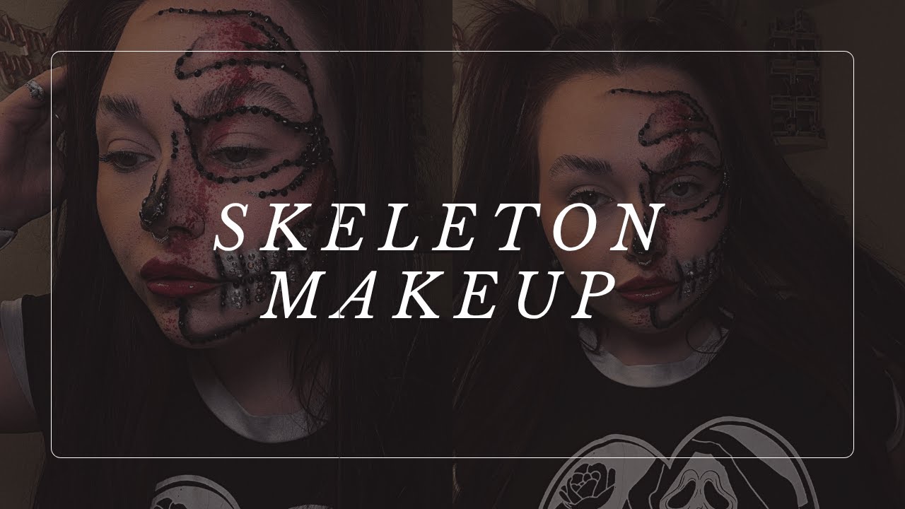 SKELETON MAKEUP