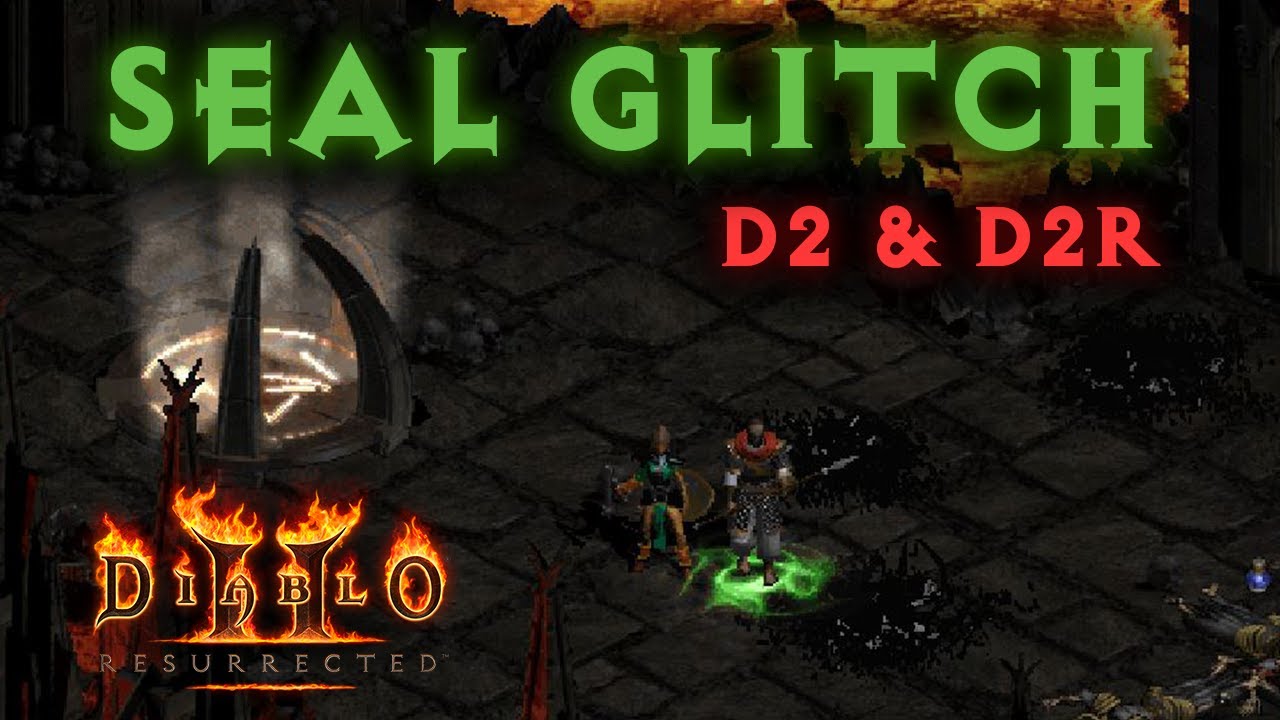 Seal Glitch in Chaos Sanctuary (Diablo 2 and Diablo 2 Resurrected Exploit)