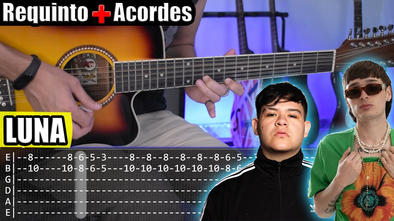 LUNA - Peso Pluma x Junior H - Requinto + Acordes | TABS | Tutorial Guitarra
