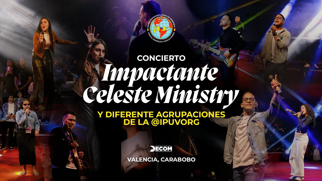 CONCIERTO IMPACTANTE CON LA AGRUPACIÓN CELESTE Y DIFERENTE GRUPOS DE LA IPUV.