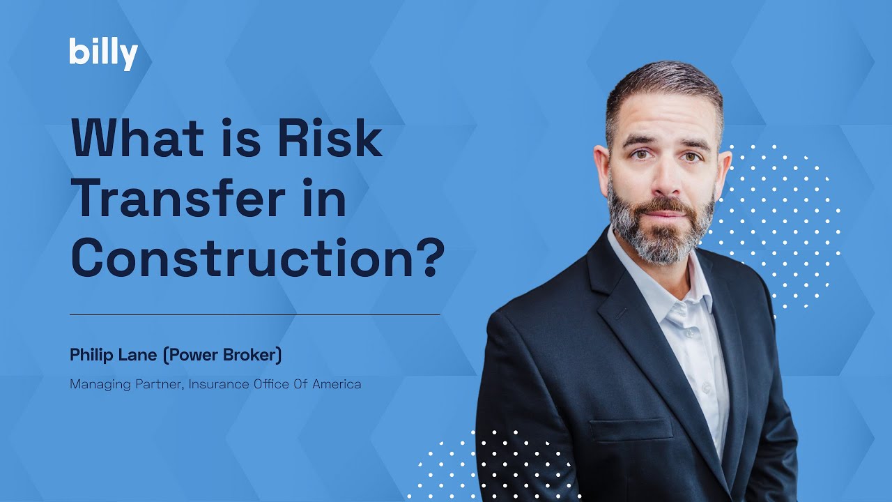 What is Risk Transfer in Construction?