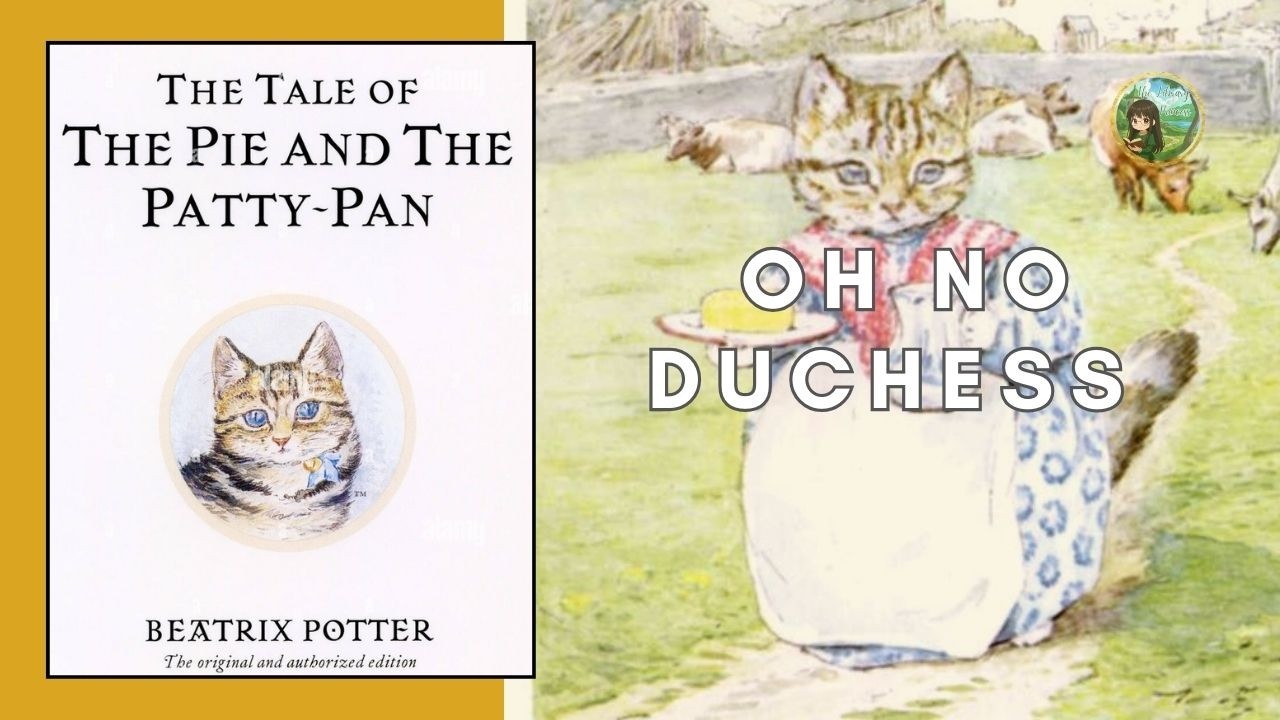 🥧 The Tale of the Pie and the Patty-Pan | Tea Party Trouble