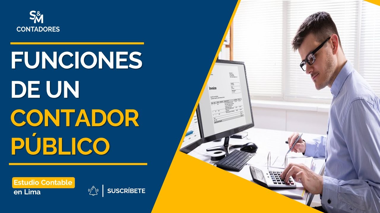Funciones Esenciales de un Contador P&uacute;blico: &iexcl;Todo lo que Necesitas Saber!