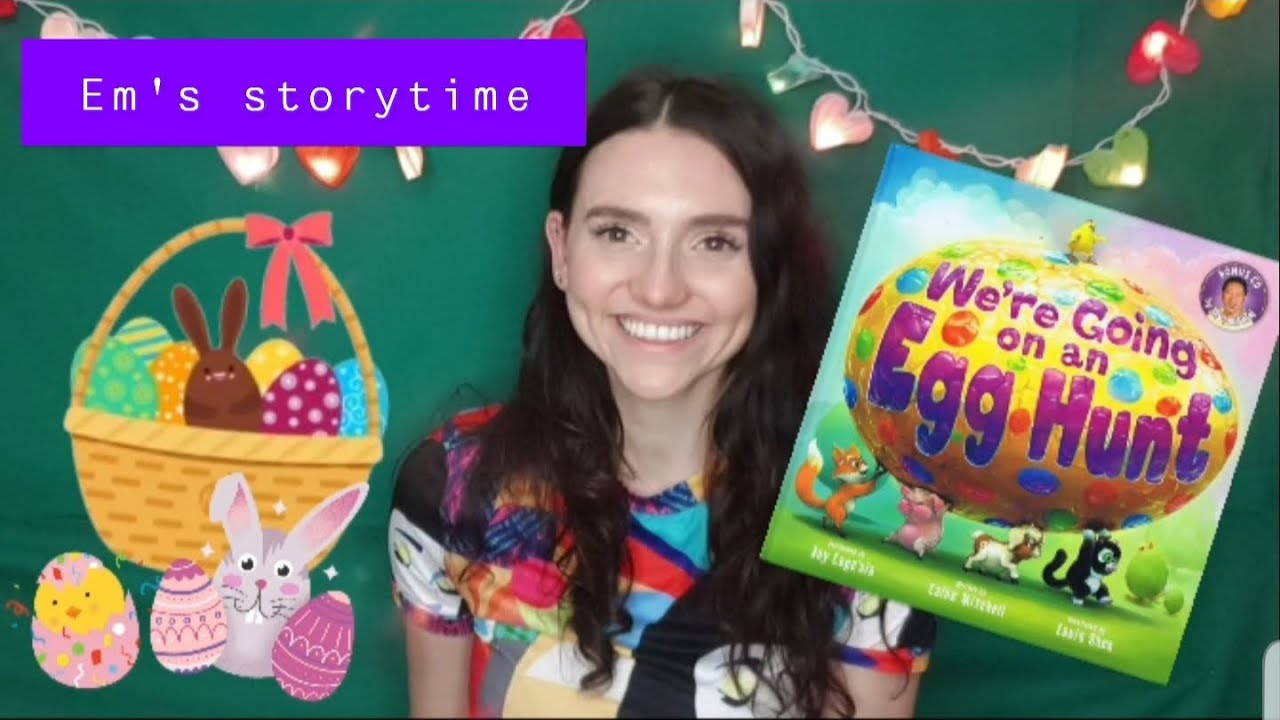 Stories for Kids - We're going on an egg hunt by Laine Mitchell