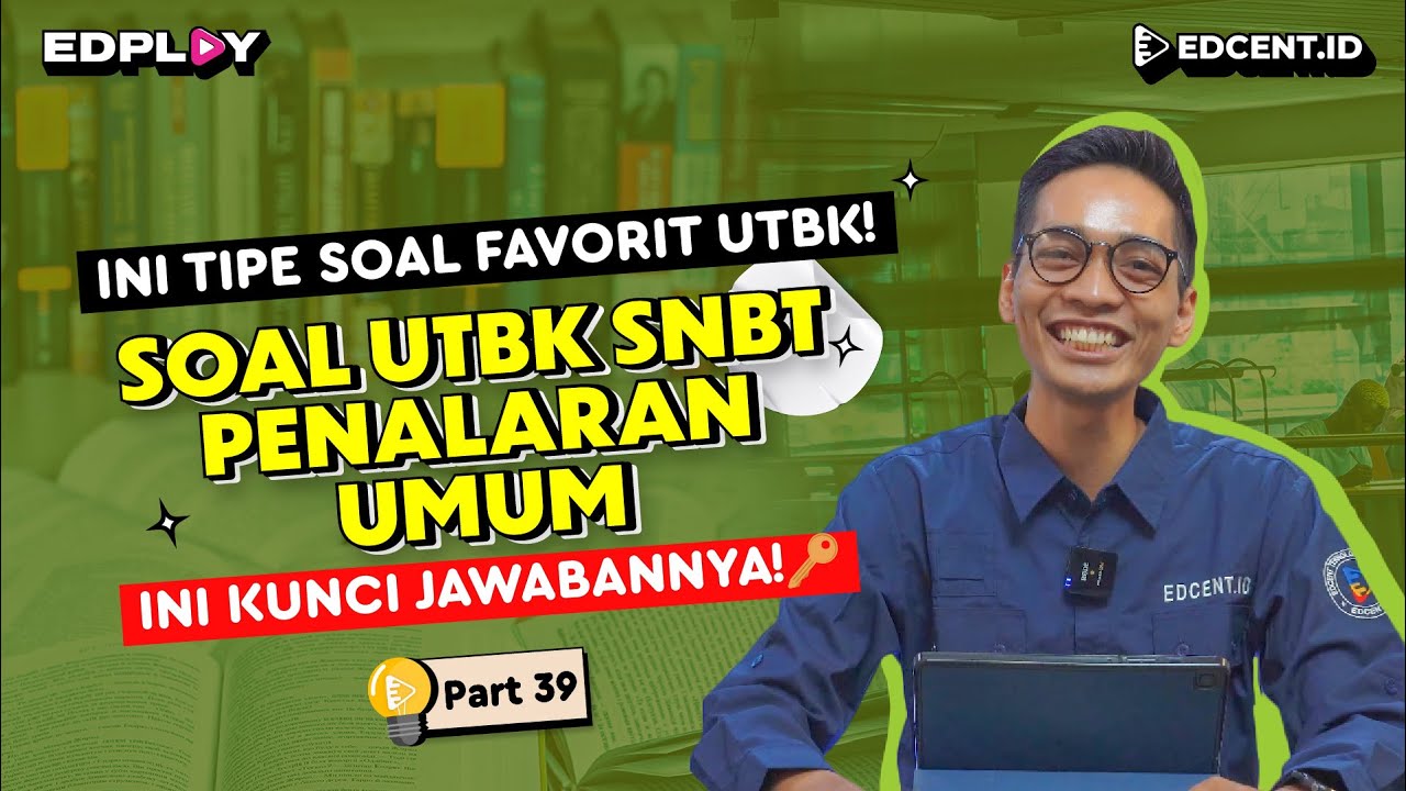 Soal Penalaran Umum | Soal Asli UTBK SNBT | Part. 39