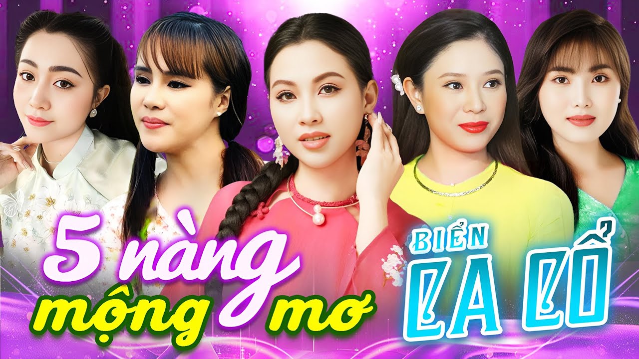 BIỂN CA CỔ💙5 Nàng Mộng Mơ Ca Cổ Ngọt Xớt💙TRỊNH NGỌC HUYỀN, MỸ TIÊN, YẾN KHOA, NGỌC THƯƠNG, KIỀU DIỄM