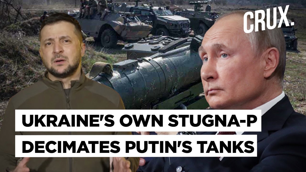 Not Just Javelins & Stingers, Ukraine’s Own Stugna-P Missiles Are Unleashing Havoc On Russian Tanks